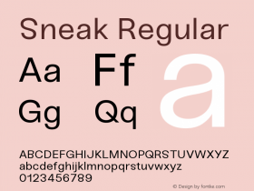 Sneak-Regular Version 1.000;PS 001.000;hotconv 1.0.88;makeotf.lib2.5.64775图片样张