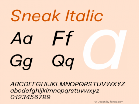 Sneak Italic Version 1.000;PS 001.000;hotconv 1.0.88;makeotf.lib2.5.64775图片样张