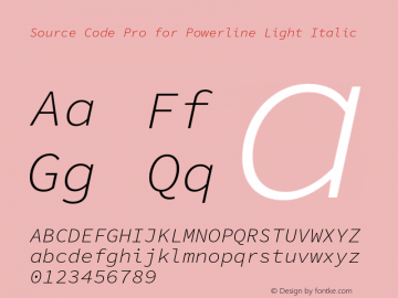 Source Code Pro Light Italic for Powerline Version 1.050;PS 1.0;hotconv 16.6.51;makeotf.lib2.5.65220图片样张