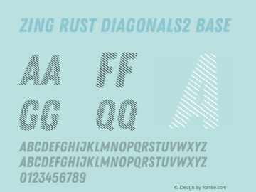 Zing Rust Diagonals2 Base Version 1.000;PS 001.000;hotconv 1.0.88;makeotf.lib2.5.64775图片样张