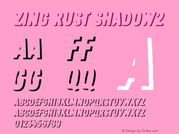 Zing Rust Shadow2 Version 1.000;PS 001.000;hotconv 1.0.88;makeotf.lib2.5.64775 Font Sample