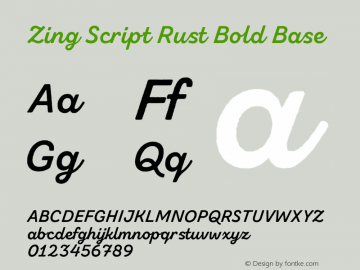 Zing Script Rust Bold Base Version 1.000;PS 001.000;hotconv 1.0.88;makeotf.lib2.5.64775 Font Sample