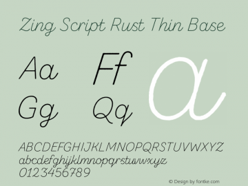 Zing Script Rust Thin Base Version 1.000;PS 001.000;hotconv 1.0.88;makeotf.lib2.5.64775图片样张