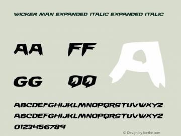 Wicker Man Expanded Italic Version 1.0; 2017 Font Sample