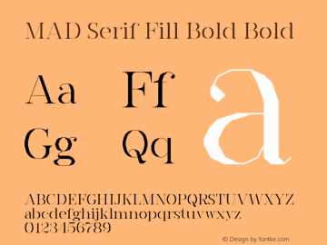 MAD Serif Fill Bold Bold Version 1.001, SI, June 5, 2017, initial release图片样张