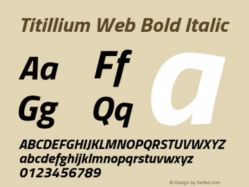 Titillium Web Bold Italic Version 1.001;PS 57.000;hotconv 1.0.70;makeotf.lib2.5.55311图片样张
