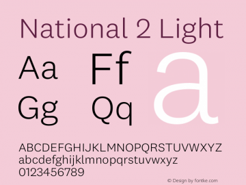 National 2 Light Regular Version 0.000;PS 0.0;hotconv 1.0.72;makeotf.lib2.5.5900 DEVELOPMENT;0 Font Sample