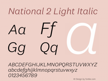 National 2 Light Italic Regular Version 0.001;PS 0.1;hotconv 1.0.72;makeotf.lib2.5.5900 DEVELOPMENT;0图片样张