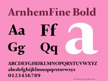 ArnhemFine-Bold Version 1.200;PS 001.002;hotconv 1.0.38 Font Sample