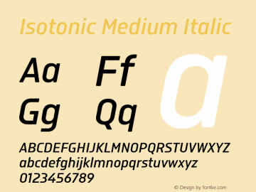 Isotonic Medium Italic Version 1.000;PS 1.0;hotconv 1.0.88;makeotf.lib2.5.647800图片样张
