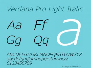 Verdana Pro Light Italic Version 6.11 Font Sample