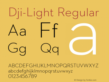 Dji-Light Version 1.00 April 8, 2013, initial release Font Sample