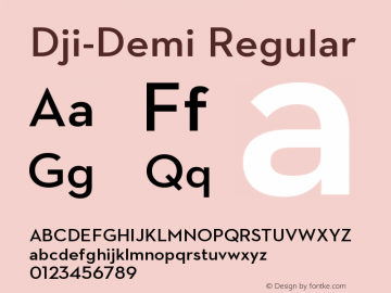 Dji-Demi Version 1.00 April 7, 2013, initial release Font Sample