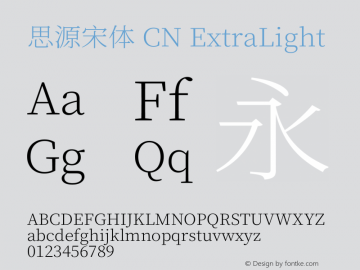 思源宋体 CN ExtraLight  Font Sample