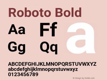 Roboto Bold Version 2.136; 2017 Font Sample