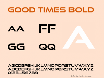 Good Times Bold Bold Version 1.00, SI, May 11, 2012, initial release Font Sample