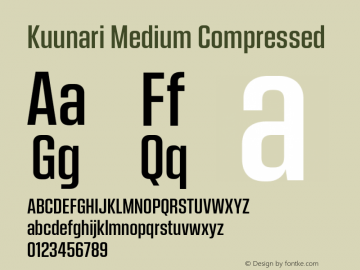 Kuunari Medium Compressed Version 1.000;PS 001.000;hotconv 1.0.88;makeotf.lib2.5.64775 Font Sample