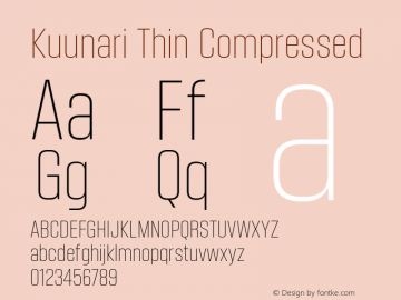 Kuunari Thin Compressed Version 1.000;PS 001.000;hotconv 1.0.88;makeotf.lib2.5.64775图片样张