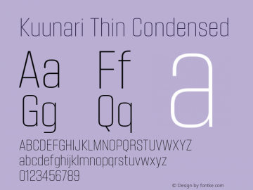 Kuunari Thin Condensed Version 1.000;PS 001.000;hotconv 1.0.88;makeotf.lib2.5.64775 Font Sample