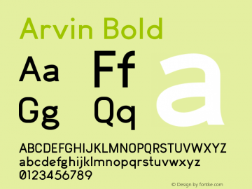 Arvin Bold Version 1.00 June 6, 2017, initial release Font Sample