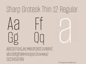 Sharp Grotesk Thin 12 Regular Version 1.001;PS 0.000;hotconv 16.6.51;makeotf.lib2.5.65220 Font Sample