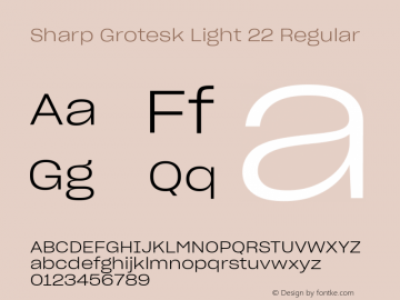 Sharp Grotesk Light 22 Regular Version 1.001;PS 0.000;hotconv 16.6.51;makeotf.lib2.5.65220 Font Sample