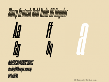 Sharp Grotesk Bold Italic 06 Regular Version 1.001;PS 1.000;hotconv 16.6.51;makeotf.lib2.5.65220图片样张