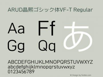 ARUD晶熙ゴシック体VF-T Version 0.20 - The font is licensed for personal only , non-commercial use.图片样张
