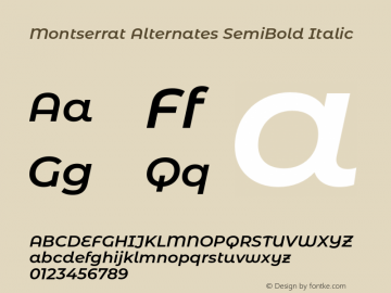 Montserrat Alternates SemiBold Italic Version 7.200;PS 007.200;hotconv 1.0.88;makeotf.lib2.5.64775图片样张