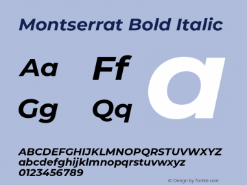 Montserrat Bold Italic Version 7.200;PS 007.200;hotconv 1.0.88;makeotf.lib2.5.64775图片样张