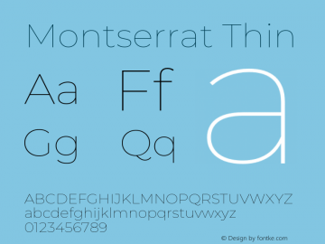 Montserrat Thin Version 7.200;PS 007.200;hotconv 1.0.88;makeotf.lib2.5.64775 Font Sample