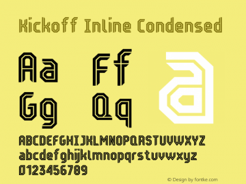 Kickoff Inline Condensed Version 1.000;PS 001.000;hotconv 1.0.88;makeotf.lib2.5.64775 Font Sample
