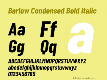 Barlow Condensed Bold Italic Version 1.103;PS 001.103;hotconv 1.0.88;makeotf.lib2.5.64775 Font Sample