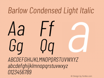 Barlow Condensed Light Italic Version 1.103;PS 001.103;hotconv 1.0.88;makeotf.lib2.5.64775 Font Sample