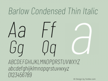 Barlow Condensed Thin Italic Version 1.103;PS 001.103;hotconv 1.0.88;makeotf.lib2.5.64775 Font Sample