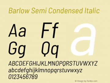 Barlow Semi Condensed Italic Version 1.103;PS 001.103;hotconv 1.0.88;makeotf.lib2.5.64775 Font Sample