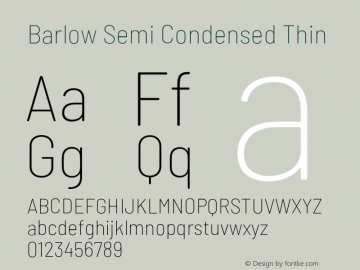 Barlow Semi Condensed Thin Version 1.103;PS 001.103;hotconv 1.0.88;makeotf.lib2.5.64775 Font Sample