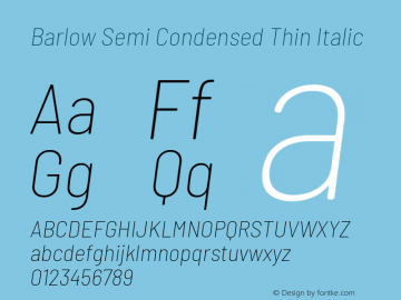 Barlow Semi Condensed Thin Italic Version 1.103 Font Sample