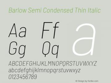 Barlow Semi Condensed Thin Italic Version 1.103 Font Sample