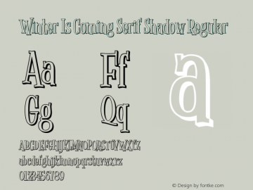 Winter Is Coming Serif Shadow Font Winter Is Coming Serif Shadow