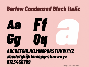 Barlow Condensed Black Italic Version 1.104;PS 001.104;hotconv 1.0.88;makeotf.lib2.5.64775 Font Sample