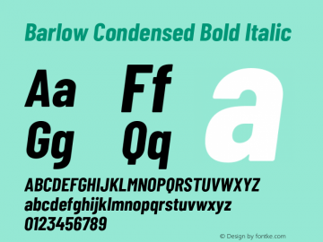 Barlow Condensed Bold Italic Version 1.104;PS 001.104;hotconv 1.0.88;makeotf.lib2.5.64775 Font Sample