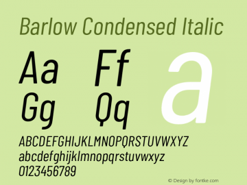 Barlow Condensed Italic Version 1.104;PS 001.104;hotconv 1.0.88;makeotf.lib2.5.64775 Font Sample