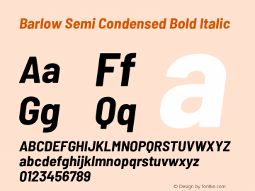 Barlow Semi Condensed Bold Italic Version 1.104;PS 001.104;hotconv 1.0.88;makeotf.lib2.5.64775 Font Sample