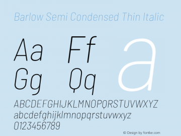 Barlow Semi Condensed Thin Italic Version 1.104;PS 001.104;hotconv 1.0.88;makeotf.lib2.5.64775 Font Sample