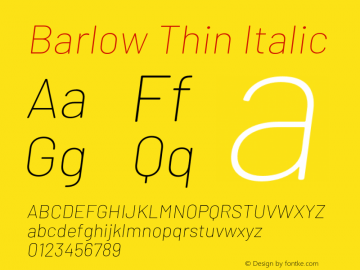 Barlow Thin Italic Version 1.104;PS 001.104;hotconv 1.0.88;makeotf.lib2.5.64775图片样张