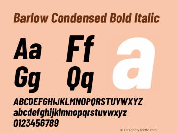 Barlow Condensed Bold Italic Version 1.105;PS 001.105;hotconv 1.0.88;makeotf.lib2.5.64775 Font Sample