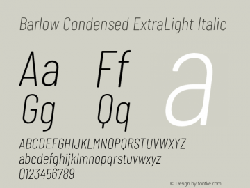 Barlow Condensed ExtraLight Italic Version 1.105;PS 001.105;hotconv 1.0.88;makeotf.lib2.5.64775 Font Sample