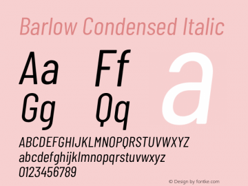 Barlow Condensed Italic Version 1.105;PS 001.105;hotconv 1.0.88;makeotf.lib2.5.64775 Font Sample