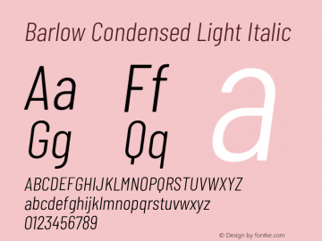 Barlow Condensed Light Italic Version 1.105;PS 001.105;hotconv 1.0.88;makeotf.lib2.5.64775 Font Sample